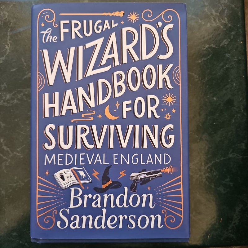 The Frugal Wizard's Handbook for Surviving Medieval England