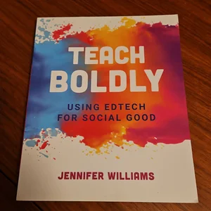 Teach Boldly