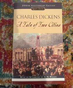 A Tale of Two Cities: (200th Anniversary Edition) (Signet Classics) - VERY GOOD