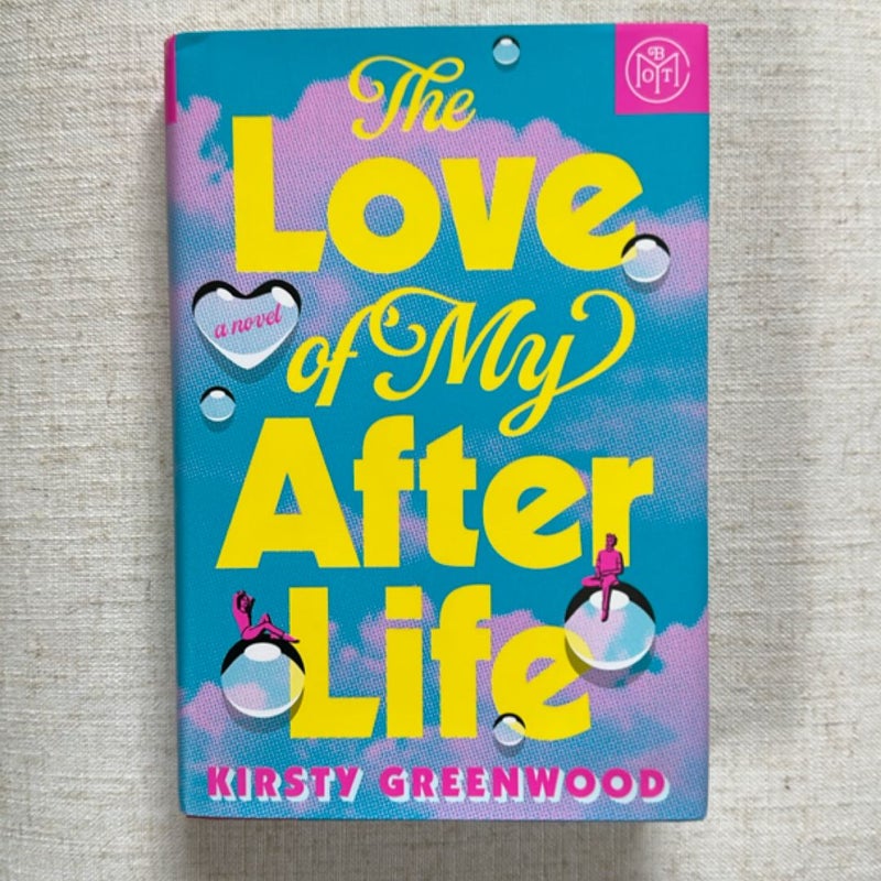 Love of my Afterlife, BOTM