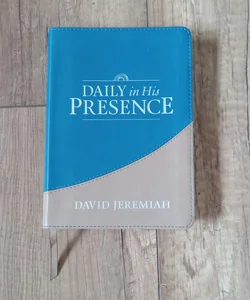 Daily in His Presence.