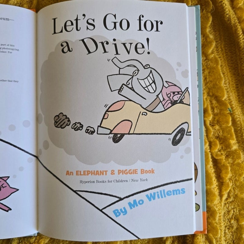 Let's Go for a Drive! (an Elephant and Piggie Book)