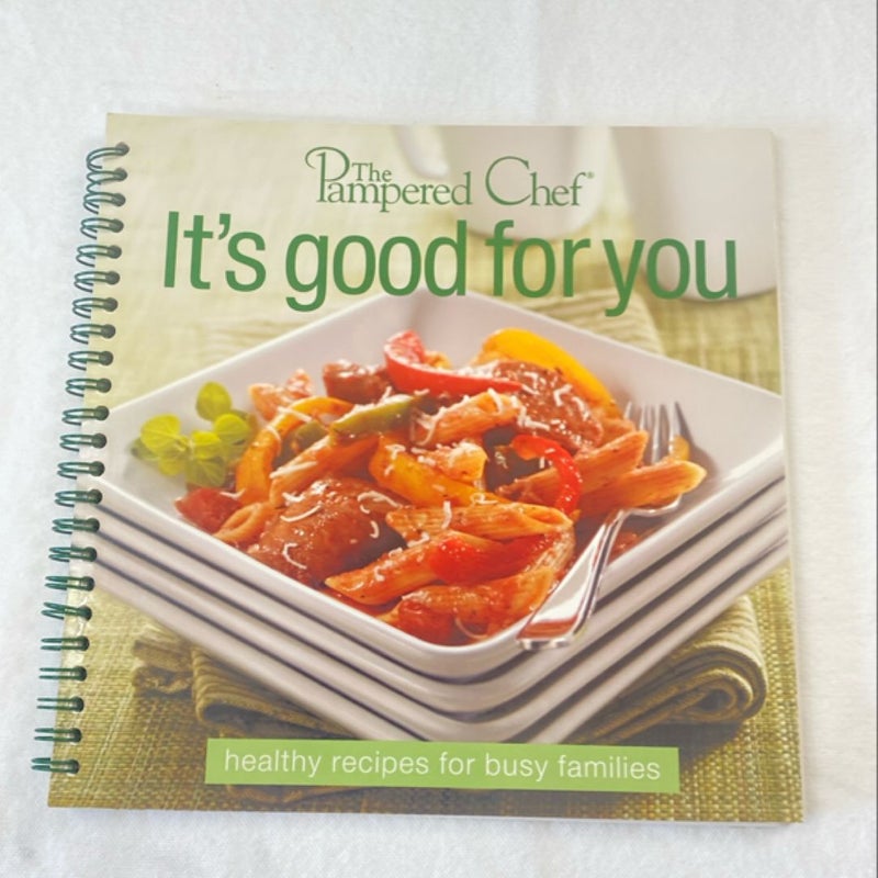 Pampered chef it’s good for you 