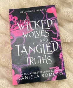 Wicked Wolves and Tangled Truths SIGNED COPY