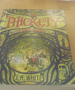 The Thickety: a Path Begins