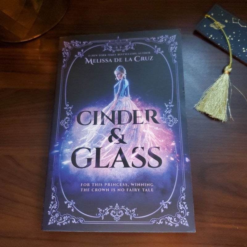 Cinder and Glass