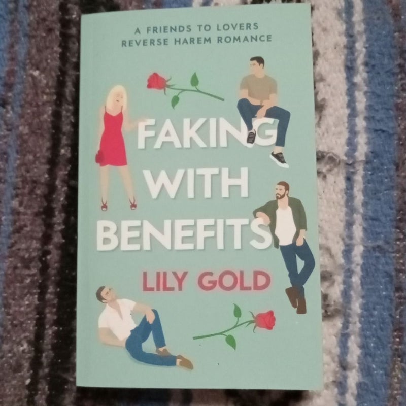 Faking with Benefits