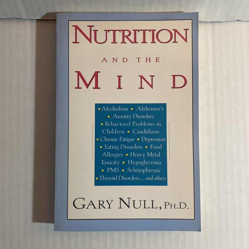 Nutrition and the Mind