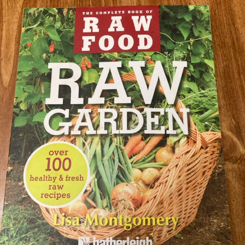 Raw Garden