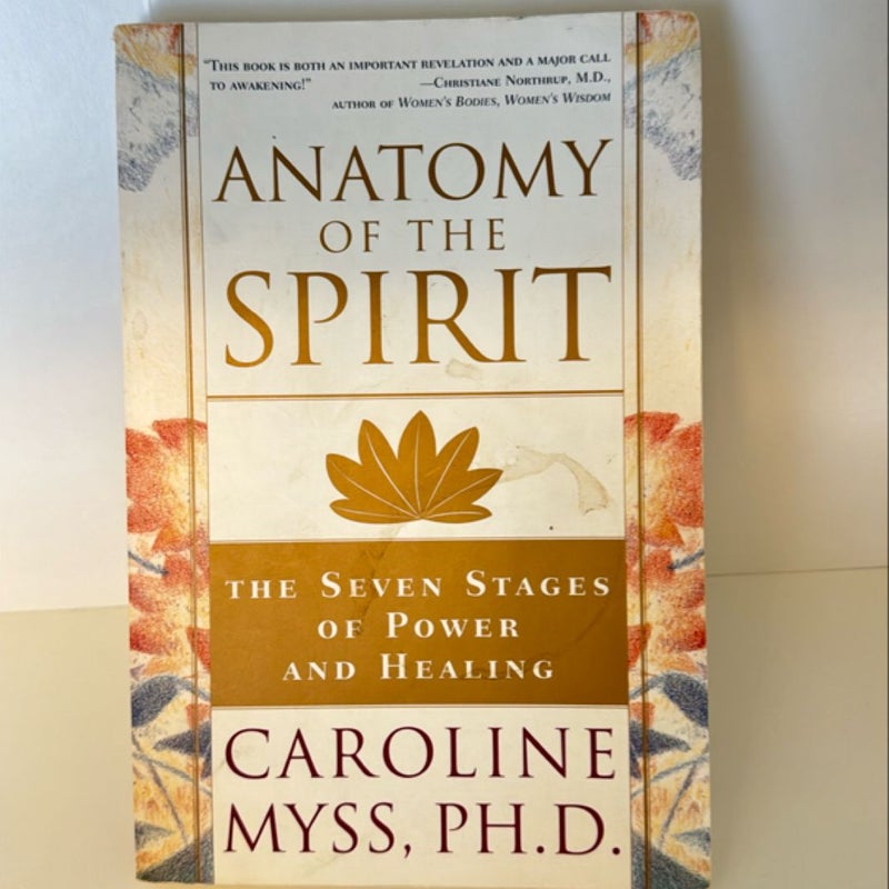 Anatomy of the Spirit