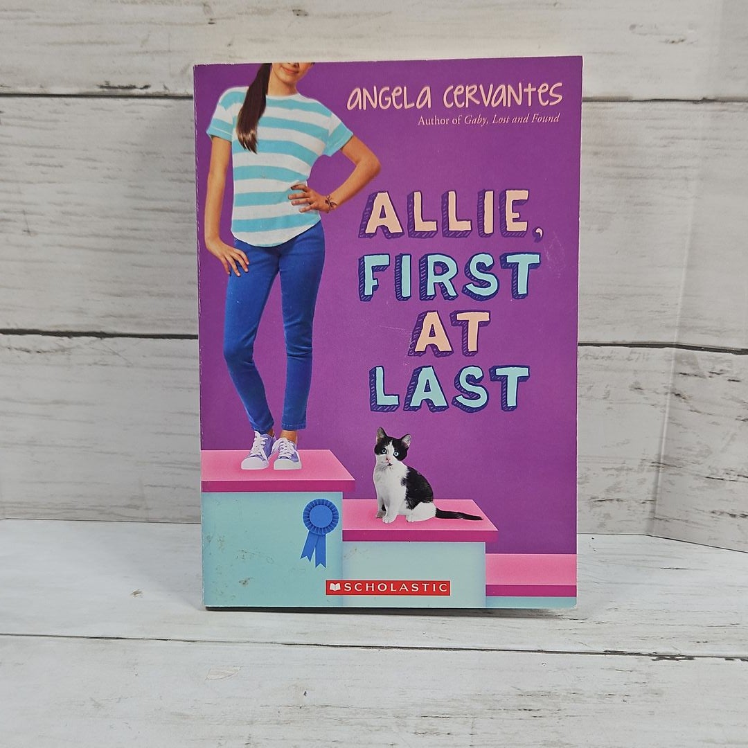 Allie, First at Last