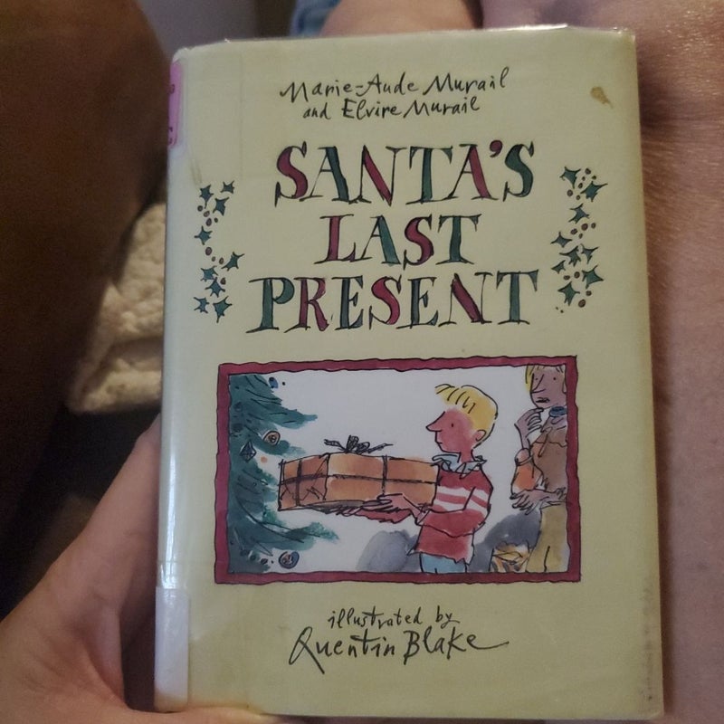 Santa's Last Present