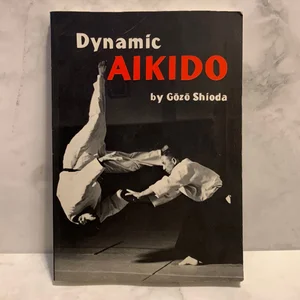 Dynamic Aikido