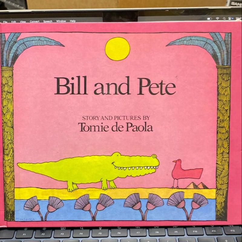 Bill and Pete books (set of 2 books)