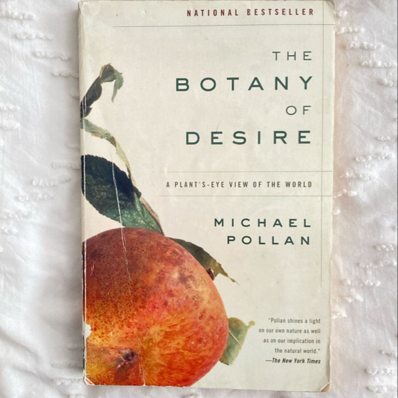 The Botany of Desire