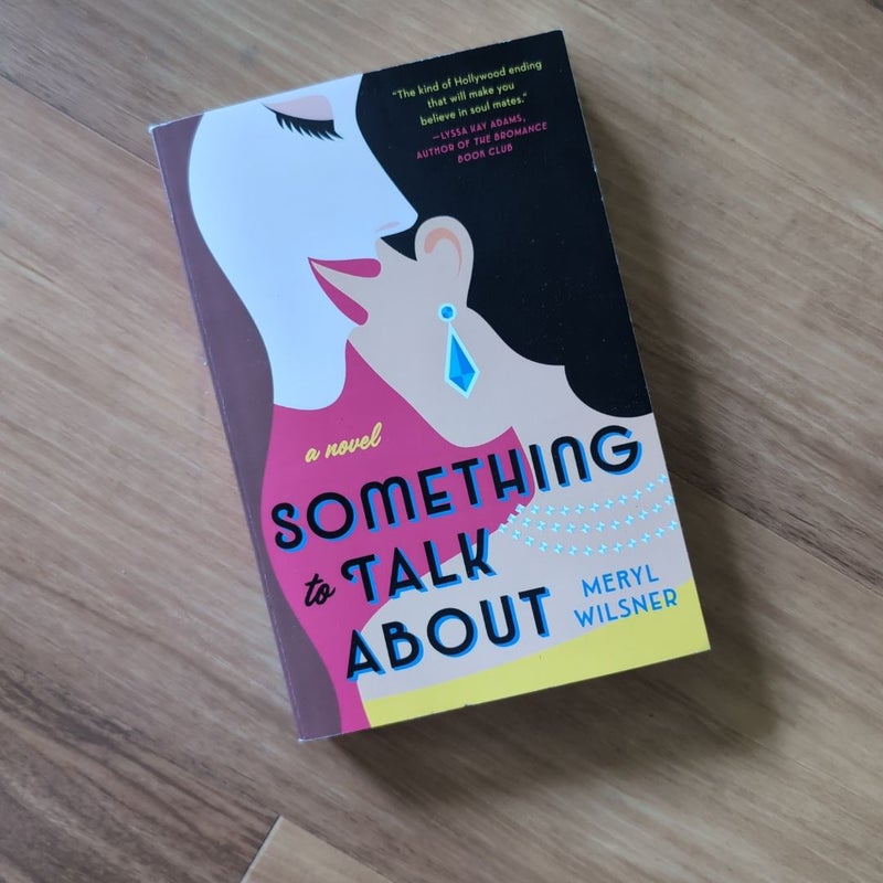 Something to Talk About