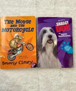 The Mouse and the Motorcycle & Shaggy the Dog