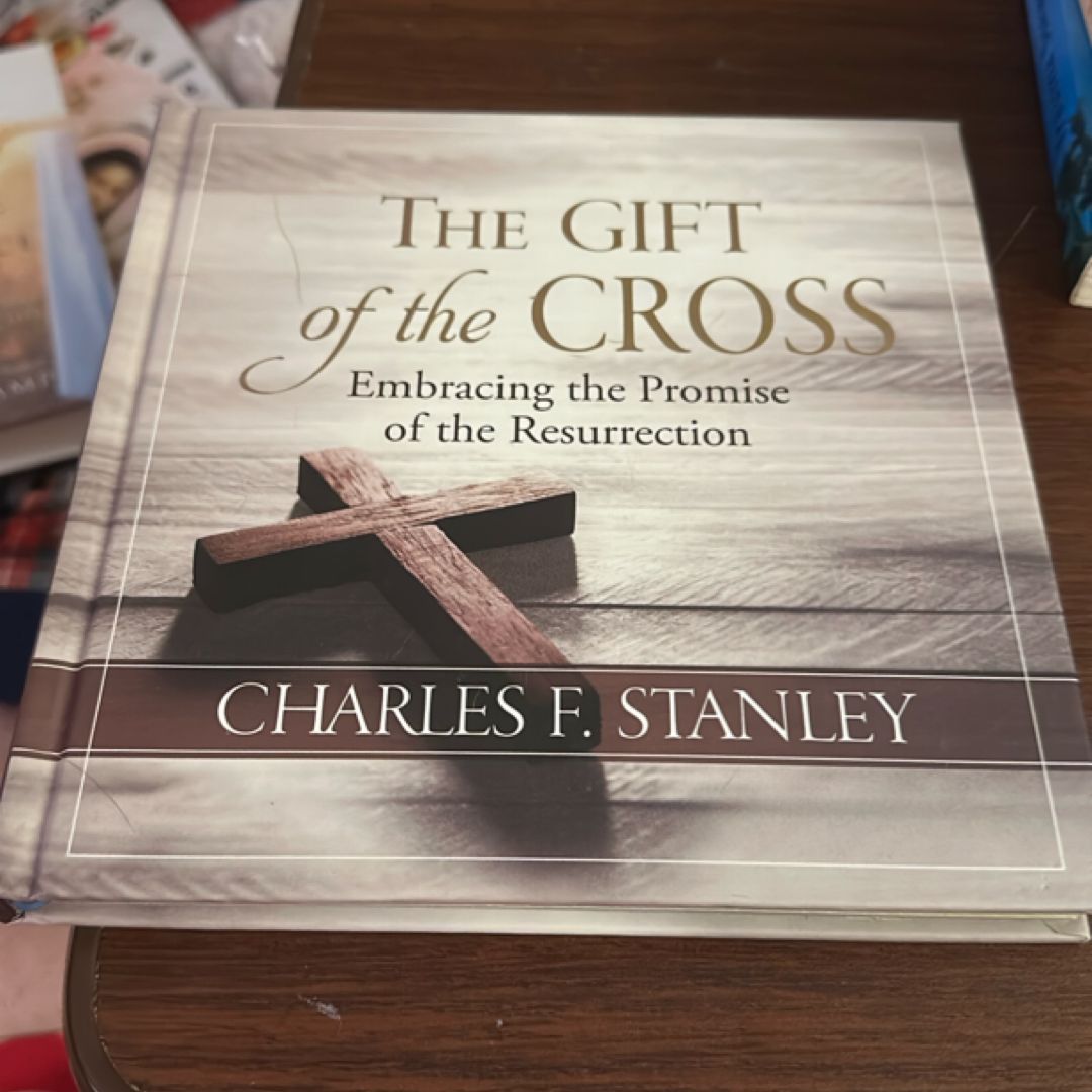 The Gift of the Cross