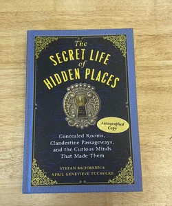 The Secret Life of Secret Places