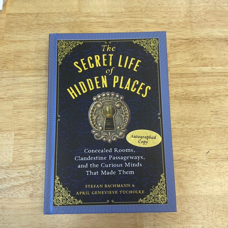 The Secret Life of Hidden Places *AUTOGRAPHED*