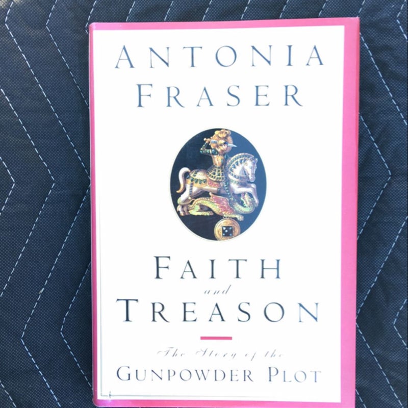 Faith and Treason