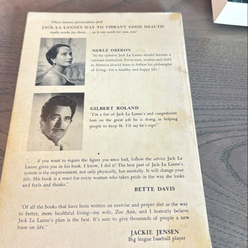 The Jack La Lanne Way to Vibrant Good Health