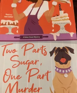 Two Parts Sugar, One Part Murder