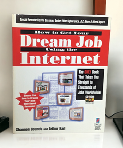How to Find Your Dream Job Using the Internet 