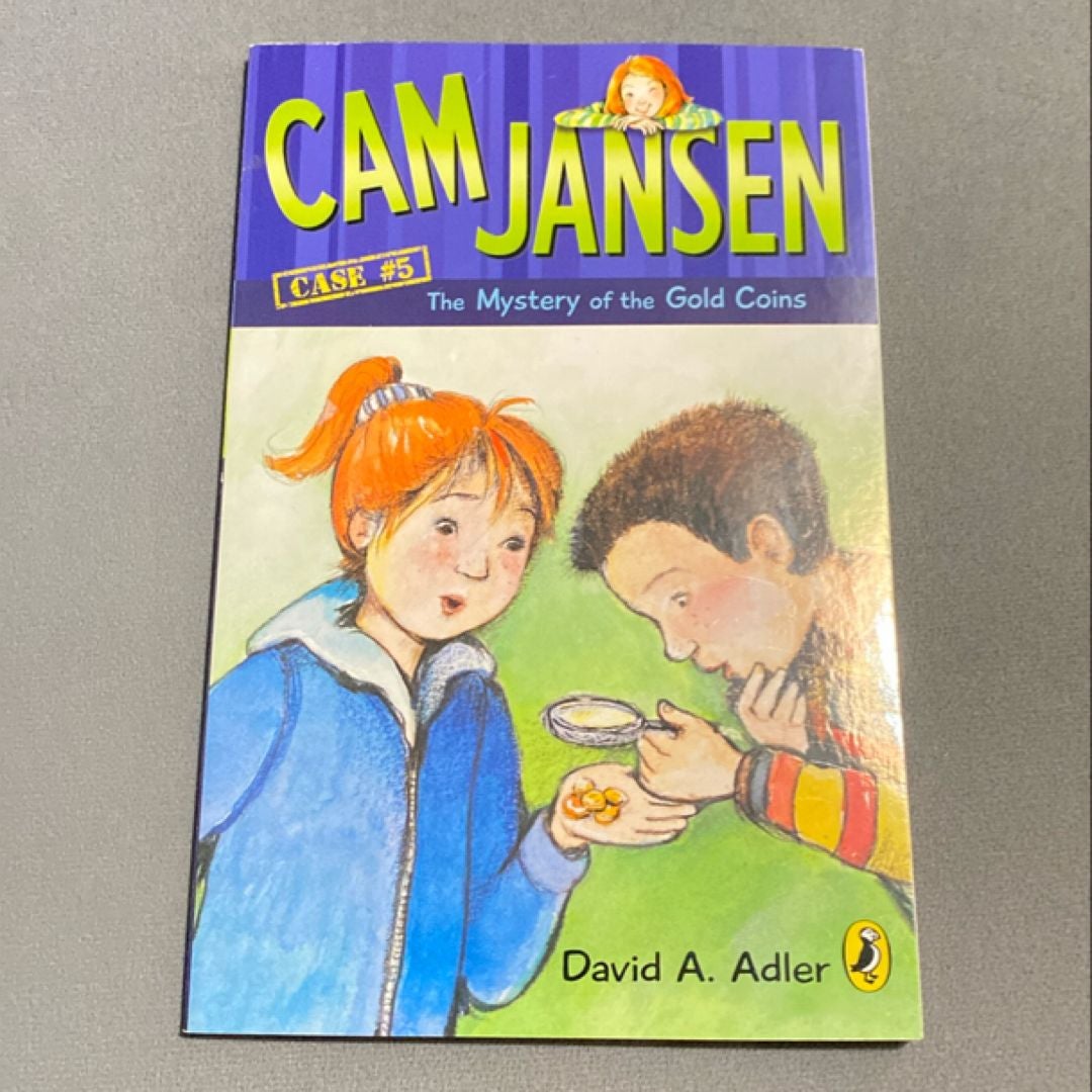 Cam Jansen: the Mystery of the Gold Coins #5