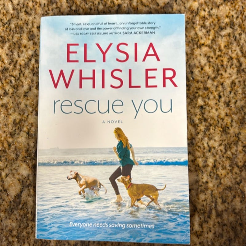 Rescue You