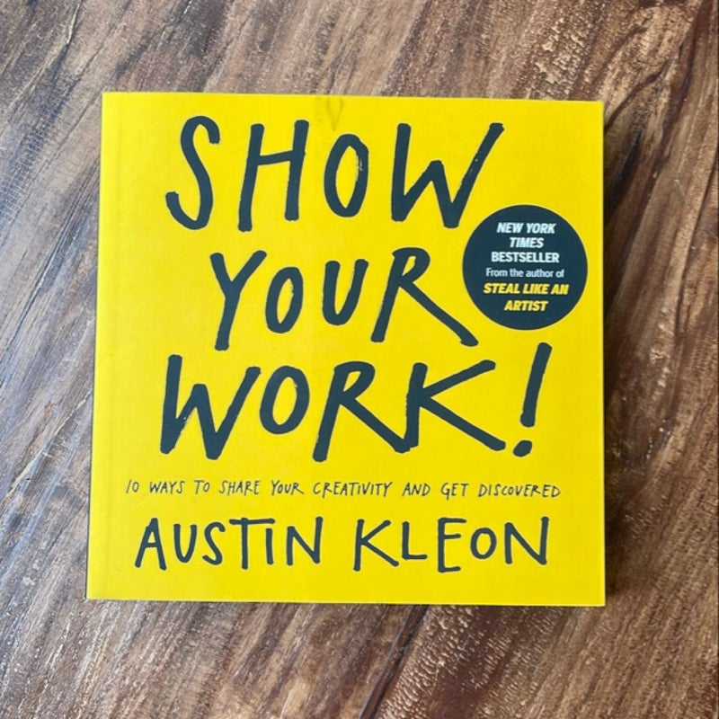 Show Your Work!