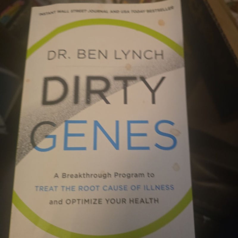 Dirty Genes