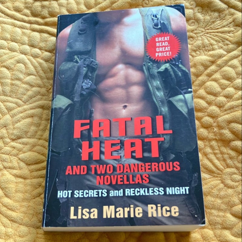 Fatal Heat and Two Dangerous Novellas