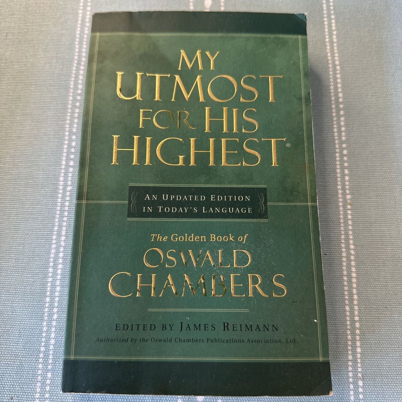 My Utmost for His Highest