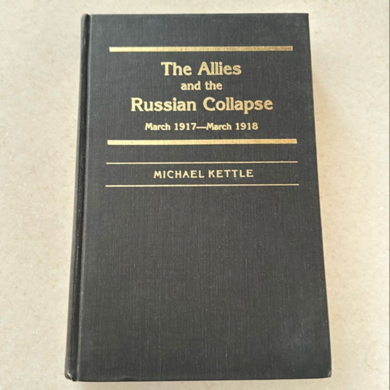 The Allies and the Russian Collapse