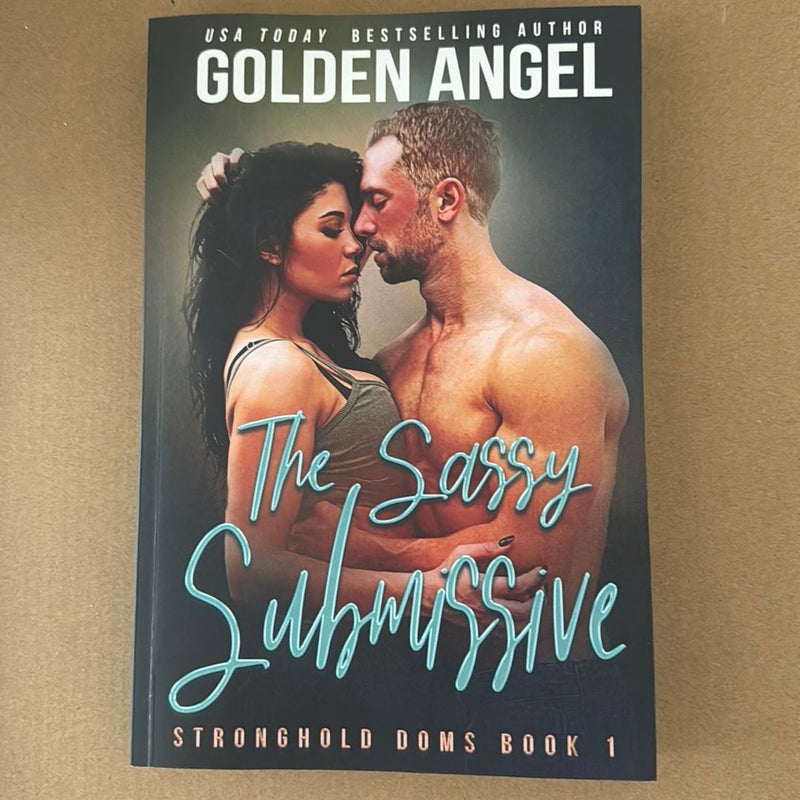 The Sassy Submissive (signed)