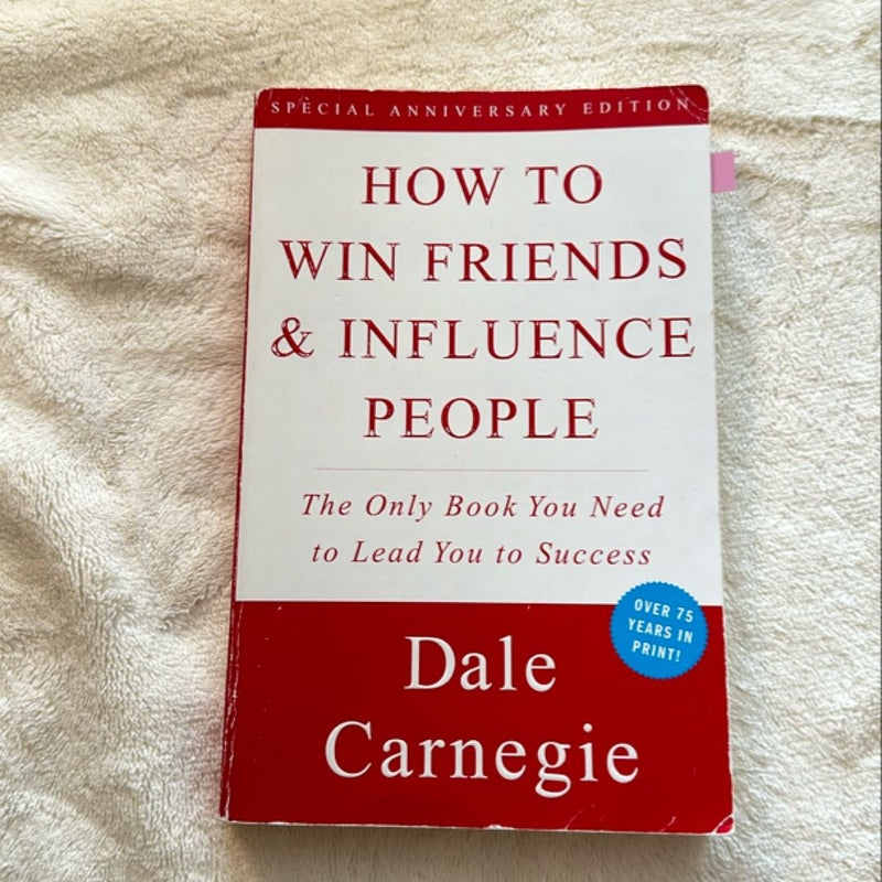 How to Win Friends and Influence People