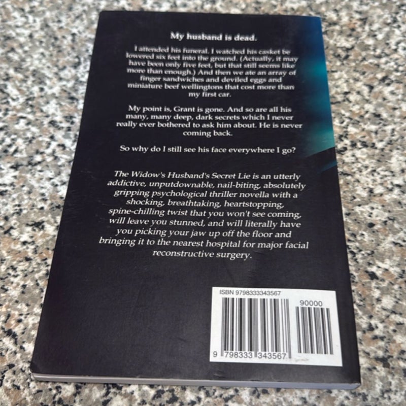 The Widow’s Husband’s Secret Lie