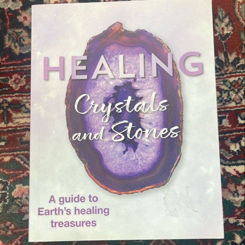 Healing Crystals and Stones