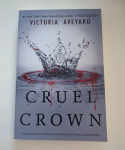 Cruel Crown First Edition 