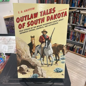 Outlaw Tales of South Dakota