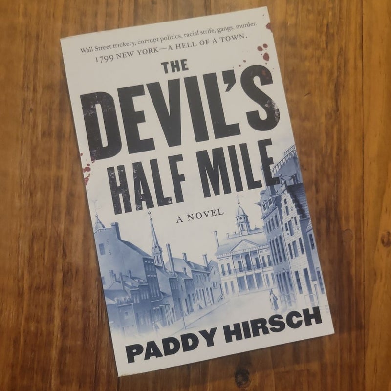 The Devil's Half Mile