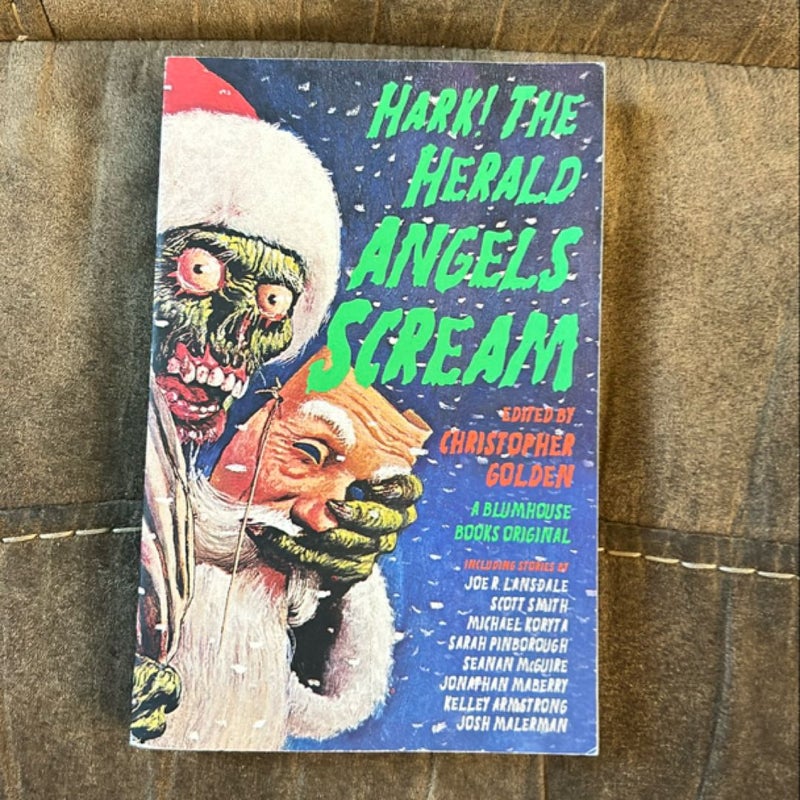 Hark! the Herald Angels Scream