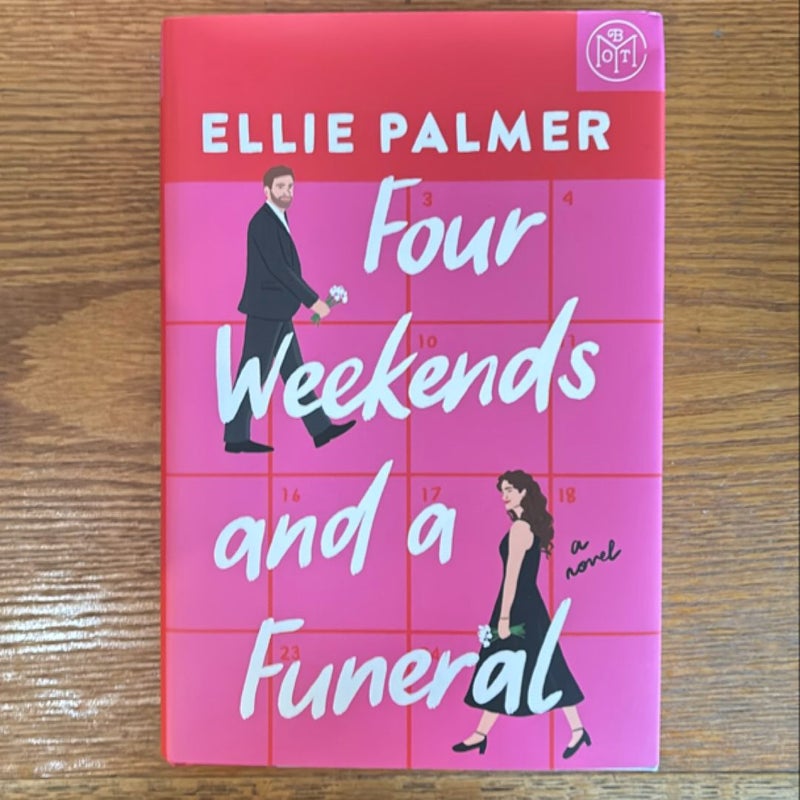 Four Weekends and a Funeral