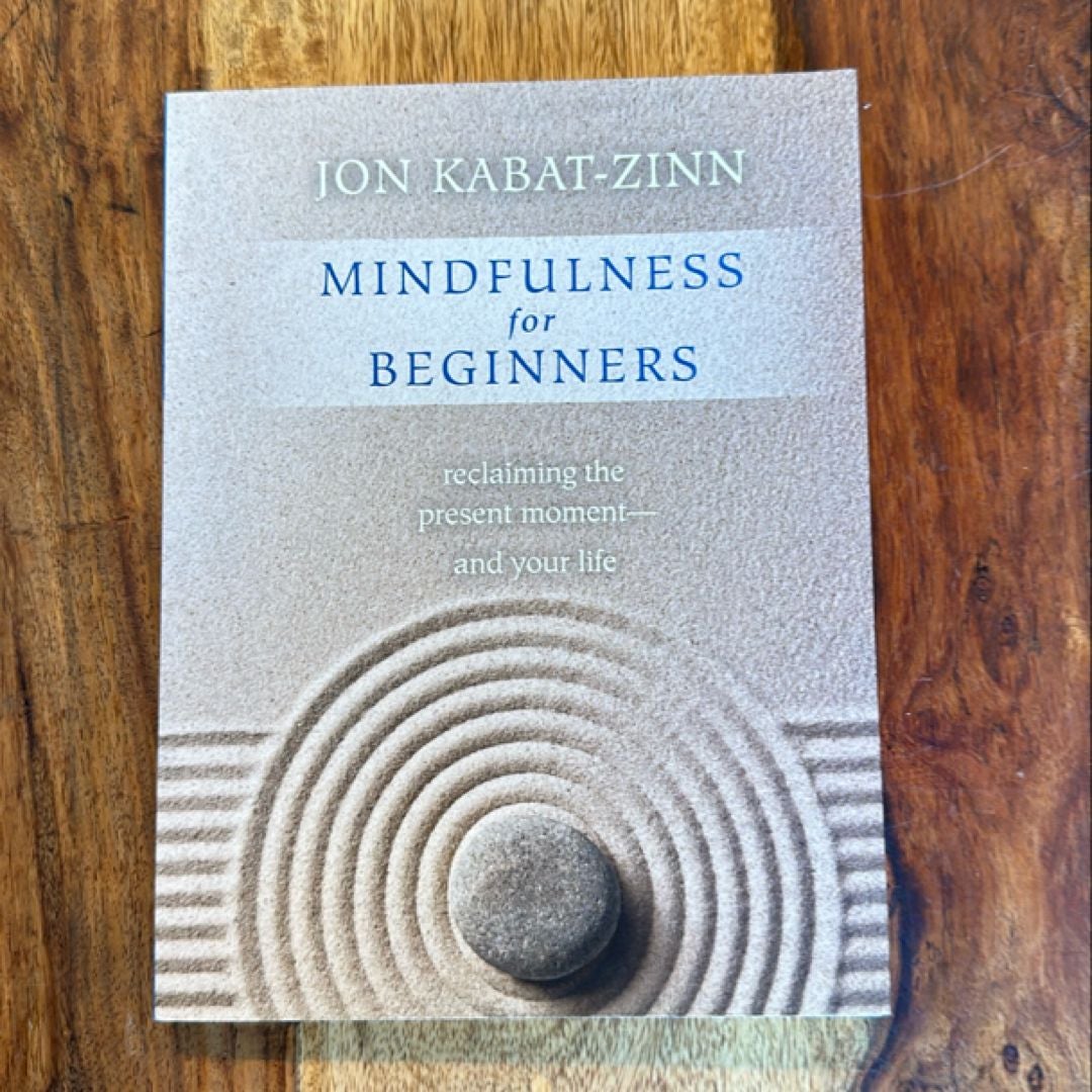 Mindfulness for Beginners