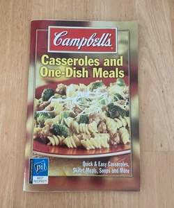 Campbell’s Casseroles and One-Dish Meals
