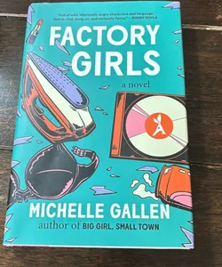 Factory Girls