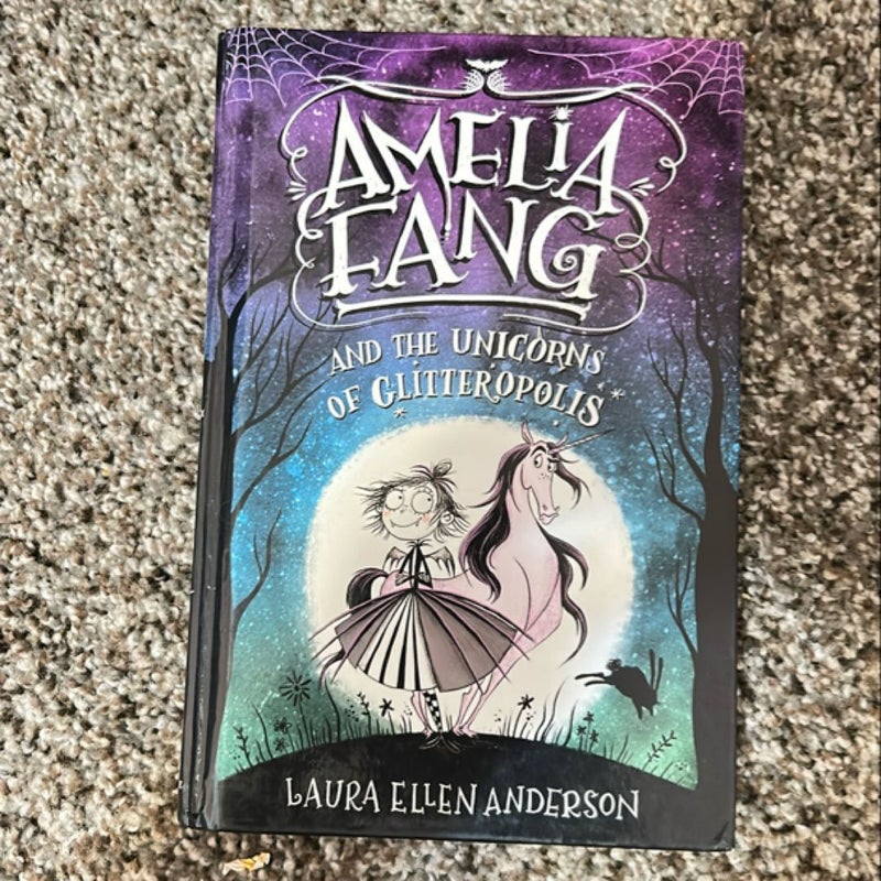 Amelia Fang and the Unicorns of Glitteropolis