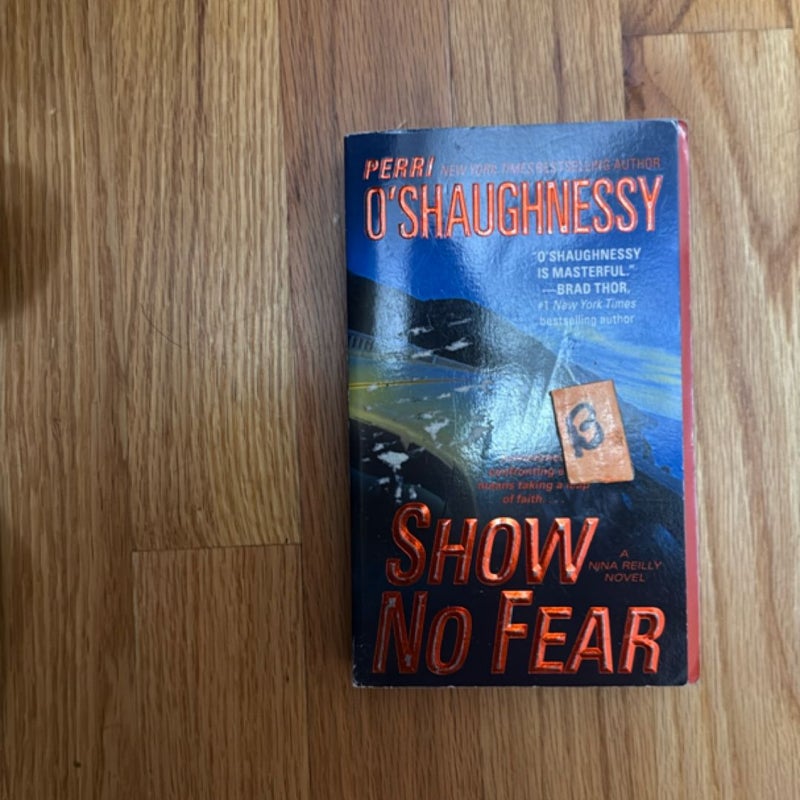Show No Fear