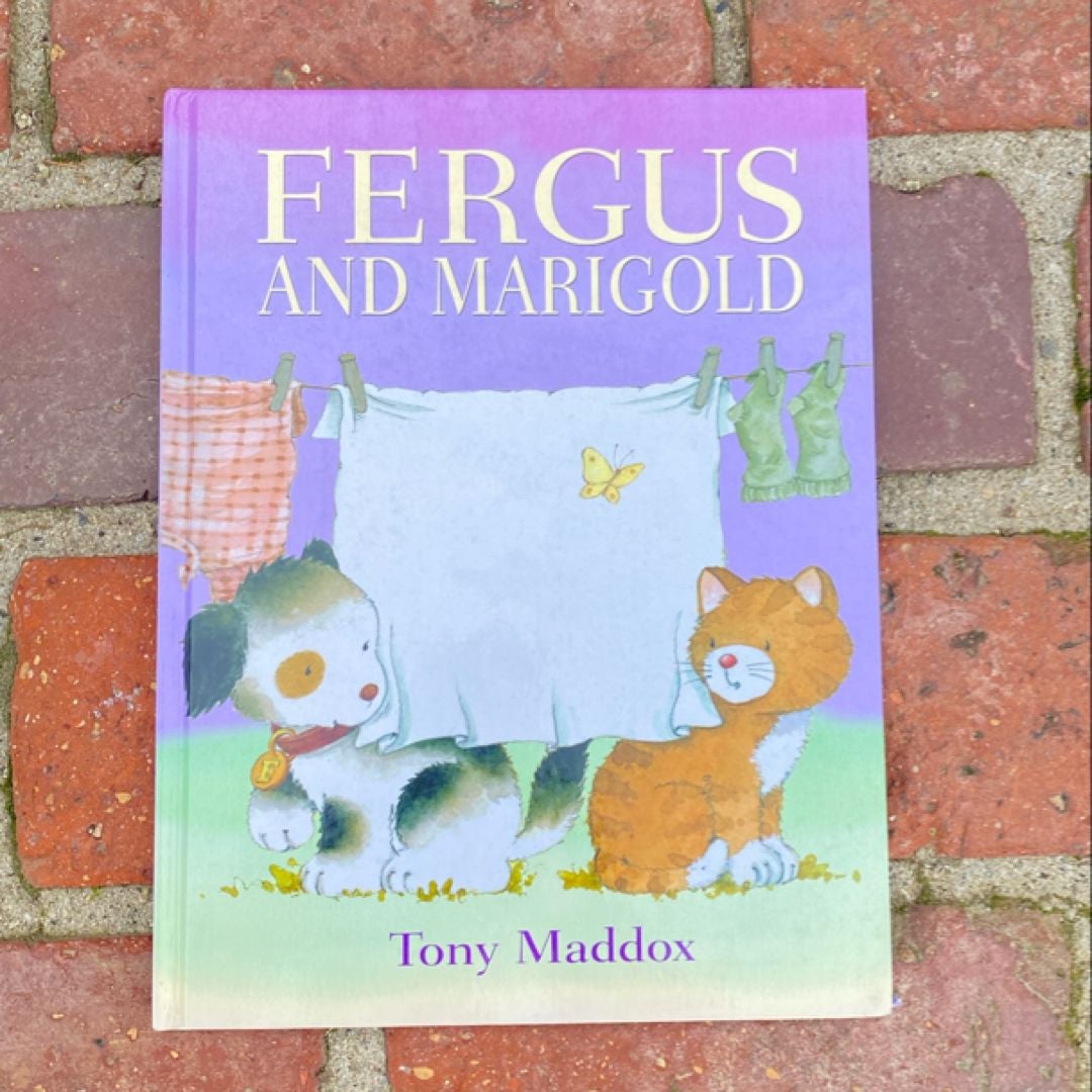 Fergus and Marigold 